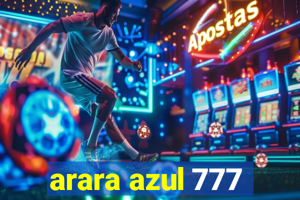 arara azul 777